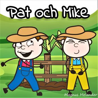 Pat och Mike