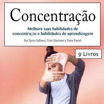 [Portuguese] - Concentração: Melhore suas habilidades de concentração e habilidades de aprendizagem