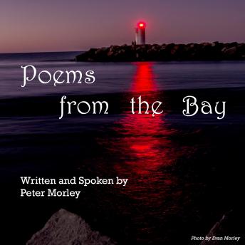 Poems from the Bay: Seen from the Heart