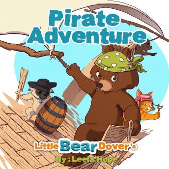 Little Bear Dover's Pirate Adventure