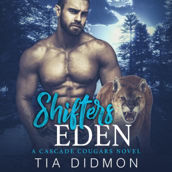 Shifter's Eden: Steamy Shifter Romance
