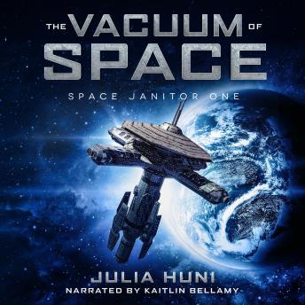 Vacuum of Space, Julia Huni