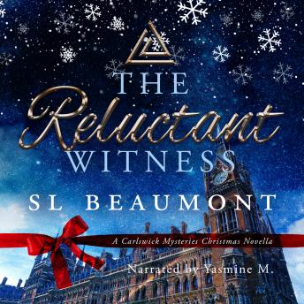 The Reluctant Witness: A Carlswick Mysteries Christmas novella