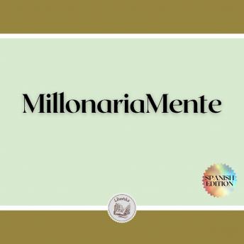 [Spanish] - MillonariaMente