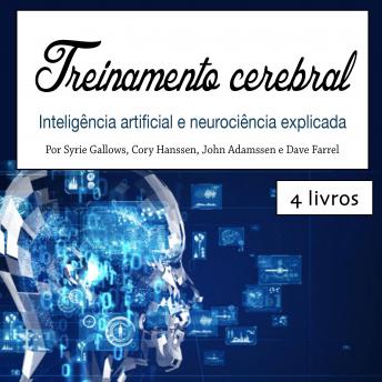 [Portuguese] - Treinamento cerebral: Inteligência artificial e neurociência explicada
