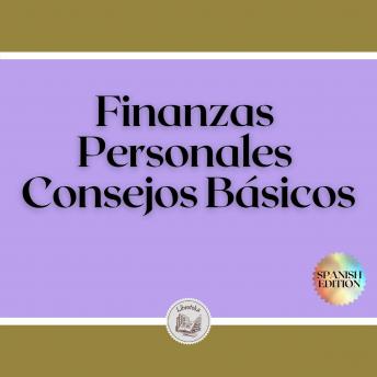 [Spanish] - Finanzas Personales: Consejos Básicos
