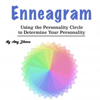 Enneagram: Using the Personality Circle to Determine Your Personality