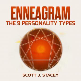 Enneagram : The 9 Personality Types