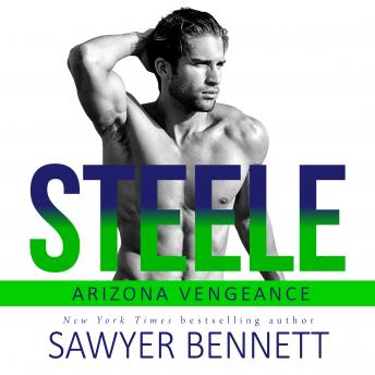 Steele: An Arizona Vengeance Novel