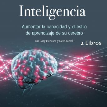 [Spanish] - Inteligencia: Aumentar la capacidad y el estilo de aprendizaje de su cerebro
