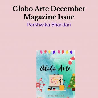 Globo arte/ art magazine Audiobook by Parshwika Bhandari - Listen