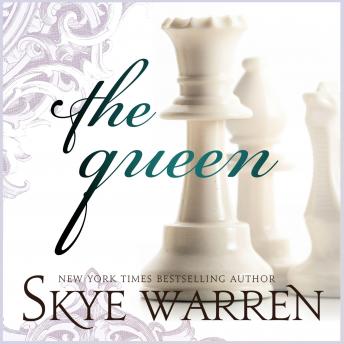 Queen, Audio book by Skye Warren