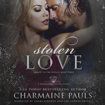 Stolen Love: A Dark Romance, Charmaine Pauls