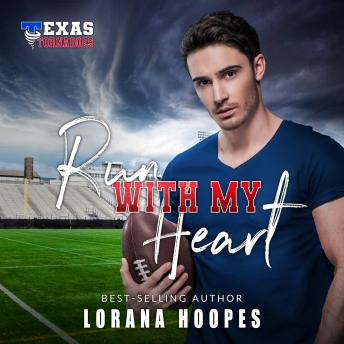 Run With My Heart: A Texas Tornadoes Christian Sports Romance