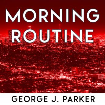 Morning Routine: Increase your productivity with good and productive habits. The guide for successful people.
