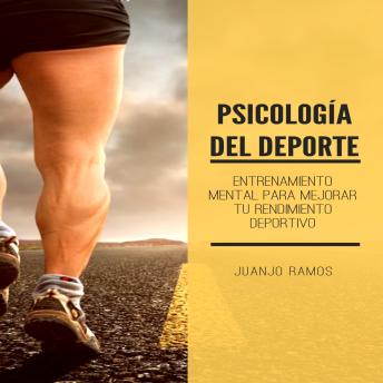 [Spanish] - Psicología del deporte. Entrenamiento mental para mejorar tu rendimiento deportivo