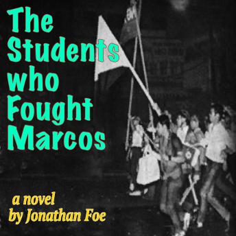 Students Who Fought Marcos, Jonathan Foe