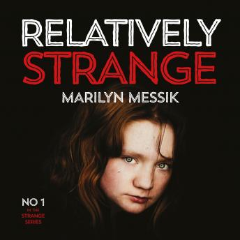 Relatively Strange: A Roller-Coaster of a Psi-Fi Thriller