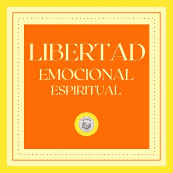 [Spanish] - Libertad emocional espiritual