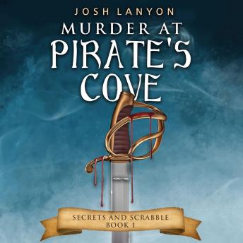 Murder at Pirate's Cove: An M/M Cozy Mystery: Secrets and Scrabble 1
