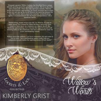 Willow's Worth (Locket and Lace Book 26)
