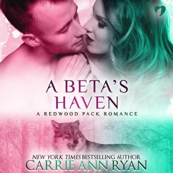 Beta's Haven, Carrie Ann Ryan