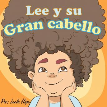 [Spanish] - Lee y su gran cabello