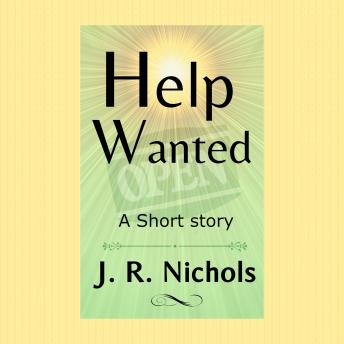 Help Wanted: A Workplace Conflict Short Story