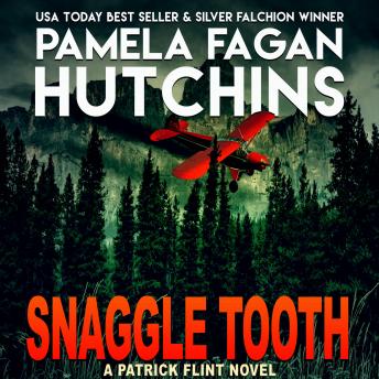 Snaggle Tooth: (A Patrick Flint Novel)