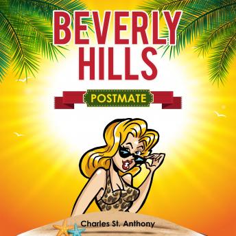 Beverly Hills Postmate: My Exploration of Beverly Hills and Vicinity Using Food Delivery Apps
