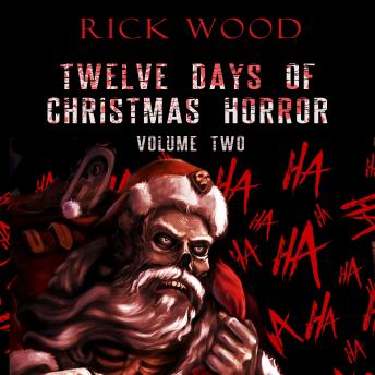 Twelve Days of Christmas Horror Volume 2