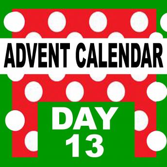 Advent Calendar: Starting on December 1st, count the days till Christmas-eve.