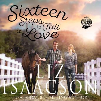 Sixteen Steps to Fall in Love, Audio book by Liz Isaacson