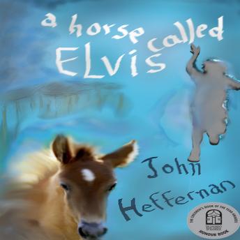 Horse Called Elvis, John Heffernan