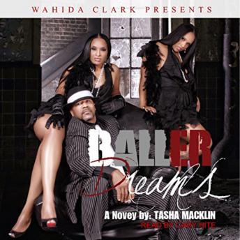 Baller Dreams, Audio book by Tasha Macklin