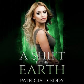 A Shift in the Earth: A Werewolf Shifter Romance