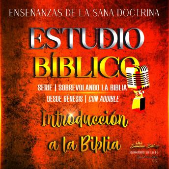 Estudio B Blico Sana Doctrina Cristiana Introducci N A La Biblia Serie Sobrevolando La Biblia