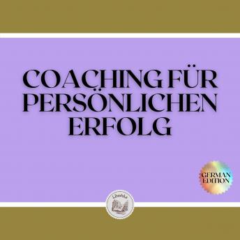 [German] - COACHING FÜR PERSÖNLICHEN ERFOLG