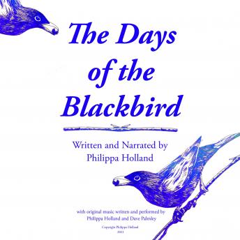 The Days of the Blackbird