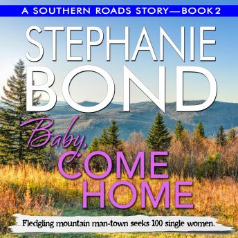 Baby, Come Home, Stephanie Bond