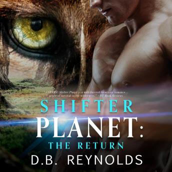 Shifter Planet: The Return: Shifter Planet, Book 2
