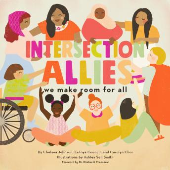 Intersection Allies: We Made Room for All, Audio book by Chelsea Johnson
