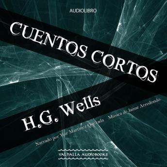 [Spanish] - Cuentos cortos H.G. Wells