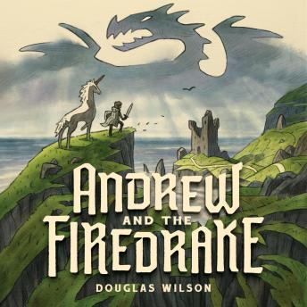Download Andrew and the Firedrake by Douglas Wilson