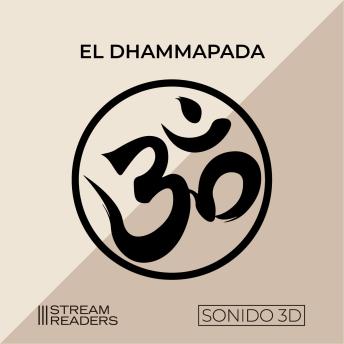 El Dhammapada: Música original y sonido 3D
