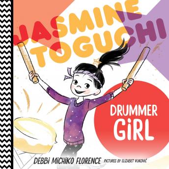 Jasmine Toguchi, Drummer Girl: #3