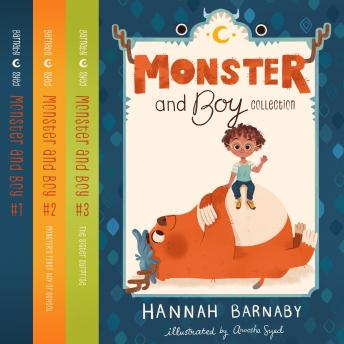 Monster and Boy Complete Collection: Books 1-3