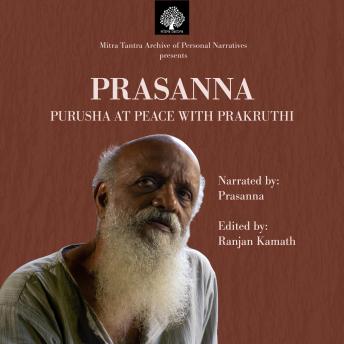 Prasanna: Purusha At Peace With Prakruthi