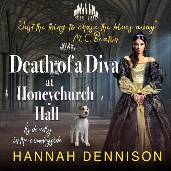 Death of A Diva at Honeychurch Hall: a Honeychurch Hall Mystery