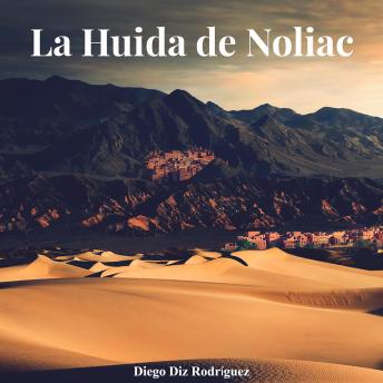 [Spanish] - La Huida de Noliac
